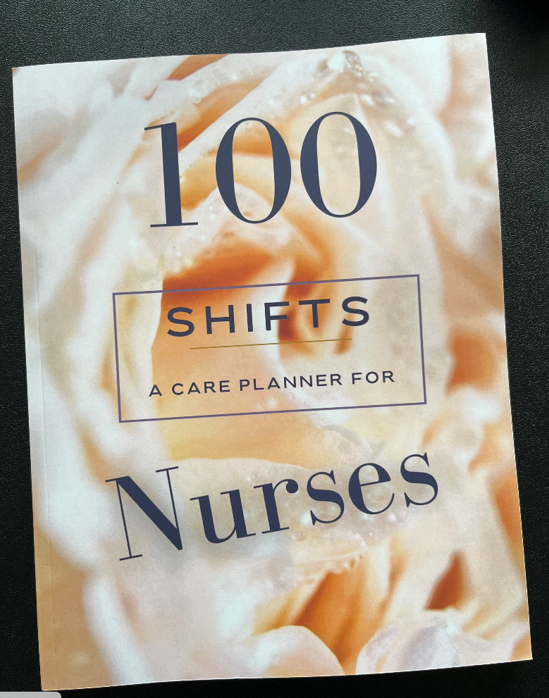 100 Shifts for Nurses: Rose, Large - 1