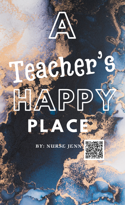 A Teacher's Happy Place - 1