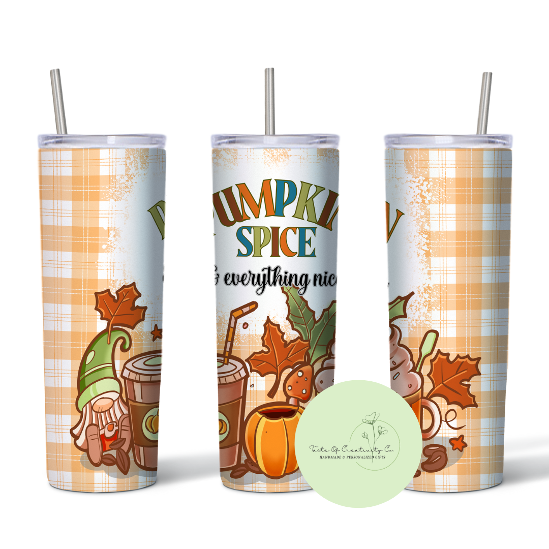 Taste Of Creativity CO. - "Pumpkin Spice & Everything NIce" 20oz. Skinny Tumbler - 1