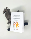 Roman Empire Thinking of You Card Funny Bone Paper Co. - 1